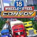 18 Wheels of Steel: Convoy