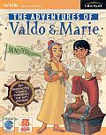 The Adventures of Valdo & Marie