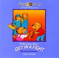 [The Berenstain Bears Get in a Fight - обложка №1]