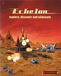 Echelon: Explore, Discover and Eliminate