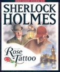 The Lost Files of Sherlock Holmes 2: The Case of the Rose Tattoo