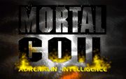 Mortal Coil: Adrenalin Intelligence