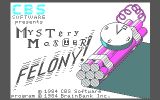 [Mystery Master: Felony! - скриншот №1]