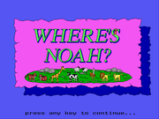 Where's Noah?