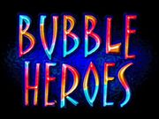 Bubble Heroes
