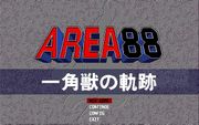 Area 88: Ikkakujuu no Kiseki