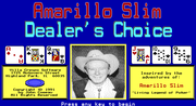Amarillo Slim Dealer's Choice