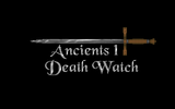 [Скриншот: Ancients I: Death Watch]