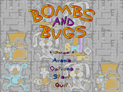 Bombs and Bugs