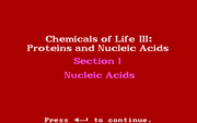 Chemicals of Life III – Proteins and Nucleic Acids