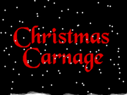 Christmas Carnage