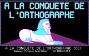 A la conquête de l'orthographe (CE)