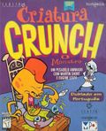 [Creature Crunch - обложка №1]
