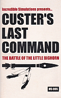 Custer's Last Command: The Battle of the Little Bighorn