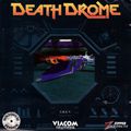 [Death Drome - обложка №2]