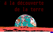 A la découverte de la terre