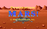 [Destination: Mars! - скриншот №1]