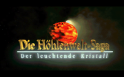 Die Höhlenwelt Saga: Der Leuchtende Kristall