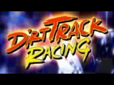 [Скриншот: Dirt Track Racing]