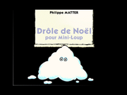 Drôle de Noël pour Mini-Loup