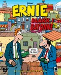 Ernie: Broke in Bayonne