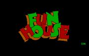 Fun House