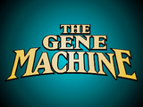 [The Gene Machine - скриншот №38]