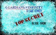 Guardians of Infinity: To Save Kennedy