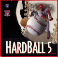 Hardball 5
