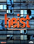 Heist