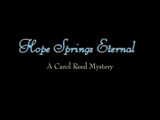 [Hope Springs Eternal: A Carol Reed Mystery - скриншот №1]