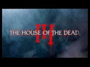 The House of the Dead III