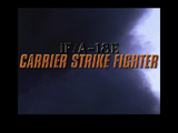 [Скриншот: iF/A-18E Carrier Strike Fighter]