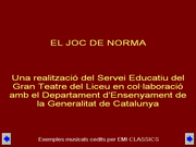 El joc de l'òpera: Norma