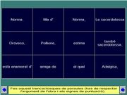 El joc de l'òpera: Norma