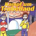 [Kampf um Trubelland - обложка №1]
