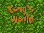 Kong's World