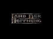Land der Hoffnung