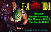 Lethal Tender