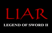 Liar: Legend of the Sword II