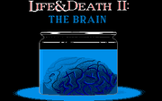 Life & Death II: The Brain
