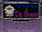 The Lost Mind of Dr. Brain