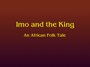 Magic Tales: Imo and the King