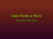 Magic Tales: Liam Finds a Story