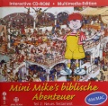 Mini Mike's biblische Abenteuer - Teil 2: Neues Testament