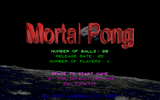 [Скриншот: Mortal Pong]