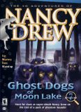 [Nancy Drew: Ghost Dogs of Moon Lake - обложка №1]