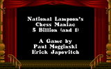 [National Lampoon's Chess Maniac 5 Billion and 1 - скриншот №1]