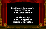 [Скриншот: National Lampoon's Chess Maniac 5 Billion and 1]