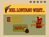 [Nel lontano West... - скриншот №1]